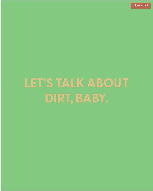 Let's Talk about Dirt Card