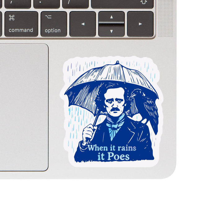 Literature Book Punny Quote Poe High Quality Vinyl Sticker