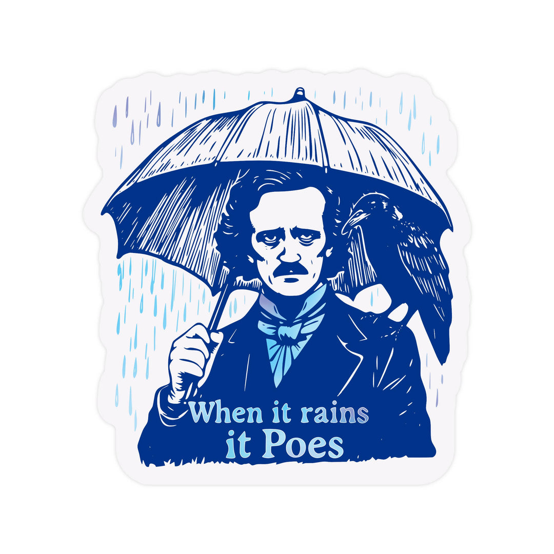 Literature Book Punny Quote Poe High Quality Vinyl Sticker