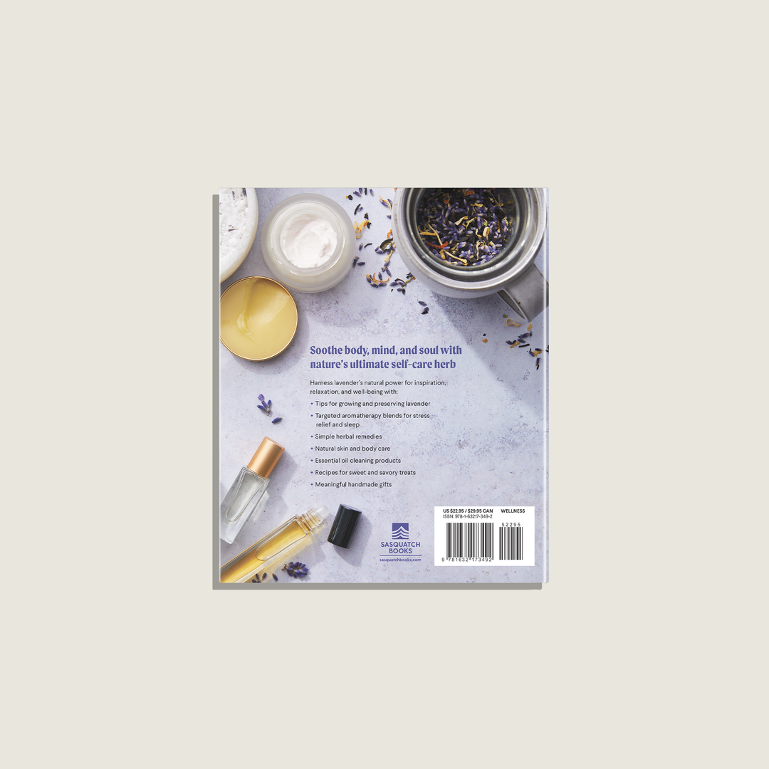 Lavender: 50 Self-Care Recipes and Projects for Wellness (Book)