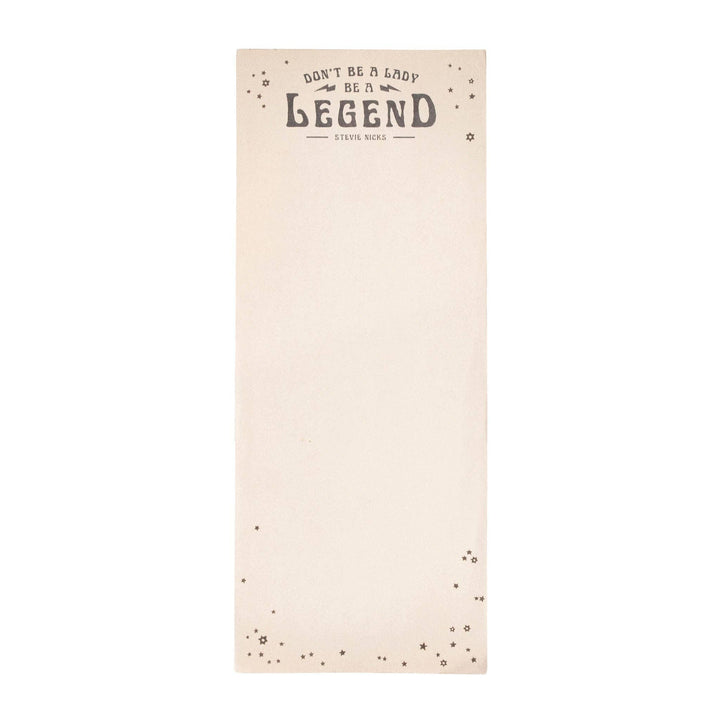 Don't Be A Lady, Be A Legend (Stevie Nicks) Skinny Notepad
