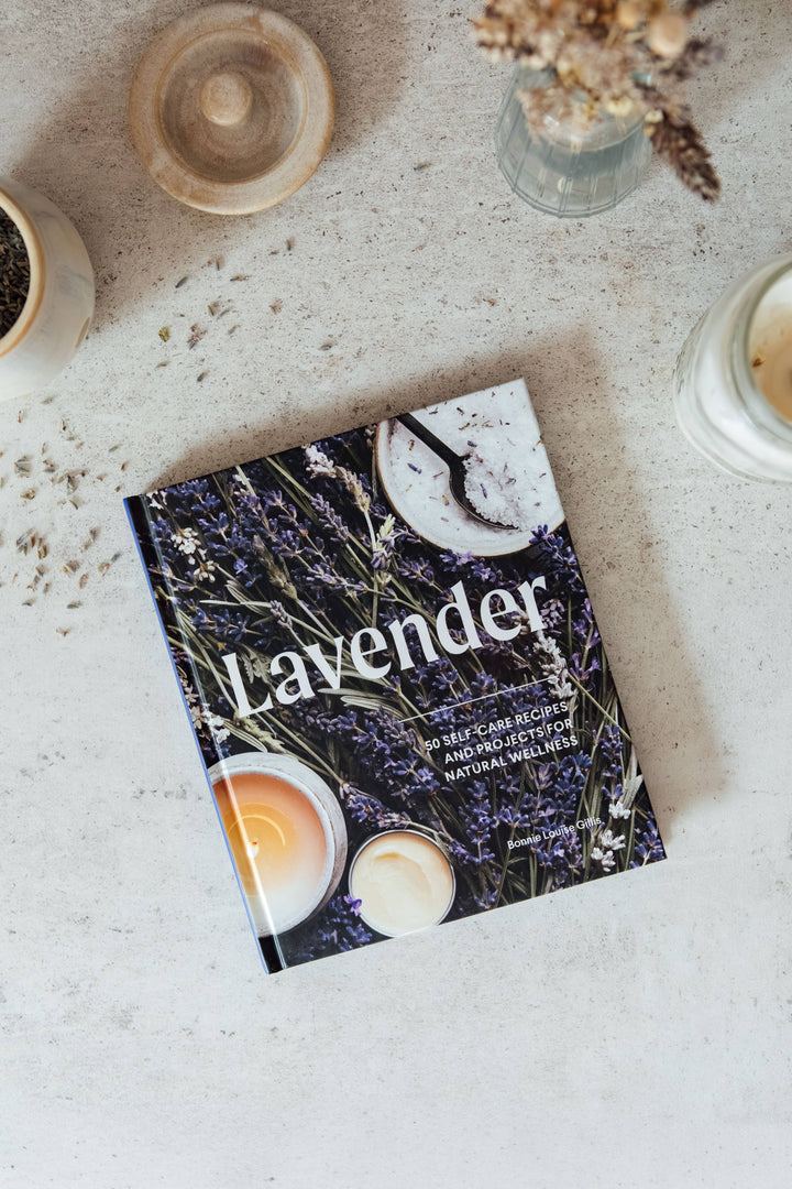 Lavender: 50 Self-Care Recipes and Projects for Wellness (Book)