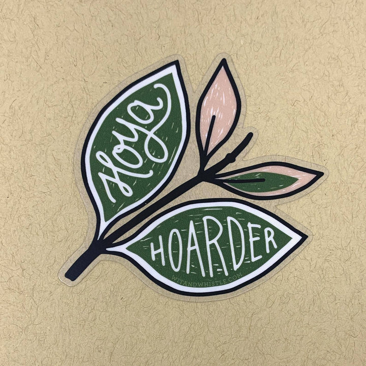 Sticker - Hoya Hoarder